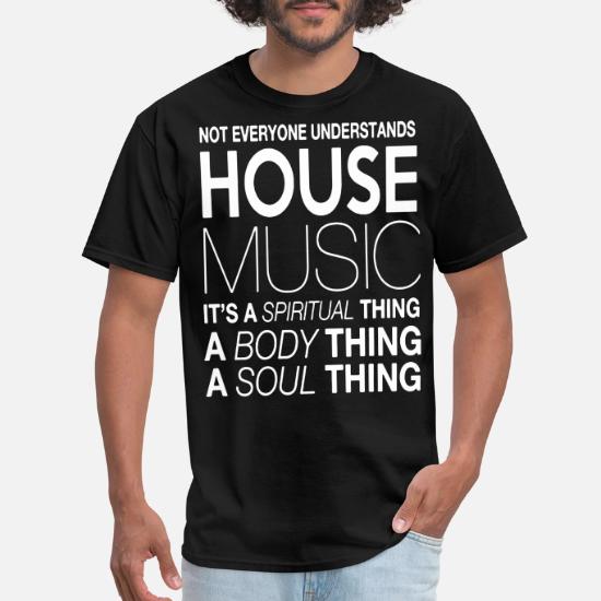House music DJ not everyone understands 